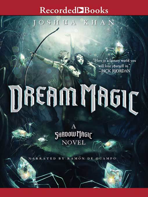 Title details for Dream Magic by Joshua Khan - Available